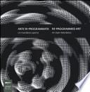 Arte ri-programmata. Un manifesto aperto-Re-programmed art. An open manifesto