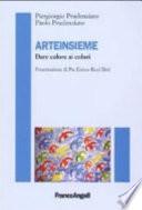 Arteinsieme. Dare colori ai colori