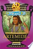 Artemide JR. Aspiranti Dei