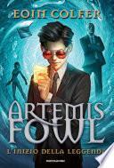 Artemis Fowl - L'inizio della leggenda