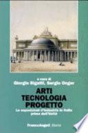 Arti, tecnologia, progetto