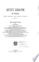 Artisti subalpini in Roma nei secoli XV, XVI e XVII