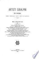 Artisti subalpini in Roma nei secoli XV, XVI e XVII