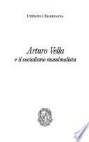 Arturo Vella e il socialismo massimalista