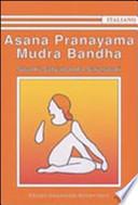 Asana Pranayama Mudra Bandha