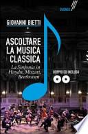 Ascoltare la musica classica