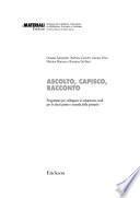 Ascolto, capisco, racconto