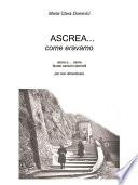 Ascrea.. come eravamo