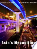 ASIA'S MEGACITIES