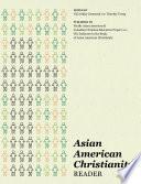 Asian American Christianity Reader