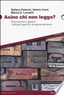 Asino chi non legge? Riconoscere e gestire i disturbi specifici di apprendimento