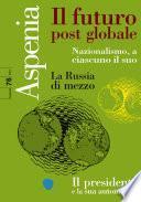Aspenia n. 76 - Il futuro post globale