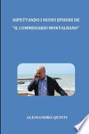 Aspettando i nuovi episodi de Il Commissario Montalbano
