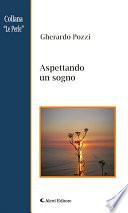 Aspettando un sogno