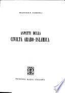 Aspetti della civiltà arabo-islamica