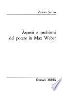 Aspetti e problemi del potere in Max Weber