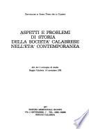 Aspetti e problemi di storia della società calabrese nell'età contemporanea