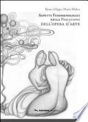 Aspetti fenomenologici nella percezione dell'opera d'arte