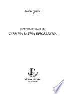 Aspetti letterari dei Carmina Latina epigraphica