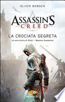 Assassin's Creed. La crociata segreta
