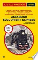 Assassinii sull'Orient Express (Il Giallo Mondadori)
