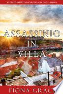 Assassinio in villa (Un giallo intimo e leggero di Lacey Doyle—Libro 1)
