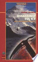 Assassinio sul K2. Nella maledizione del male