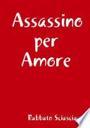Assassino per Amore