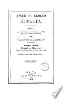 Assedio e blocco di Malta giornale dal 16 fructidor anno 6. (2 settembre 1798) ... sino al 22 fructidor anno 8. (9 settembre 1800) ...