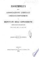 Assemblea delle associazioni liberali, comitati di provvedimento e deputati dell'opposizione democratico-parlamentare tenuta in Genova addì 9 e 10 marzo 1862 resoconto pubblicato dalla Presidenza
