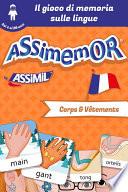 Assimemor - Le mie prime parole in francese: Corps et Vêtements