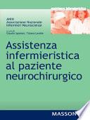 Assistenza infermieristica al paziente neurochirurgo