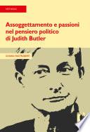 Assoggettamento e passioni nel pensiero politico di Judith Butler