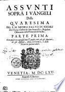 ASSVNTI SOPRA I VANGELI Della QVARESIMA DEL P. M. MICHELI CALVO DI SCICHILI Del Terzo Ordine di san Francesco, Regolare Osservante della Provincia di Sicilia