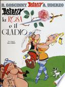 Asterix, la rosa e il gladio