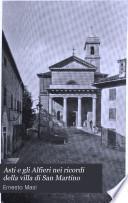 Asti e gli Alfieri nei ricordi della villa di San Martino
