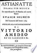 Astianatte. Drama per musica, da rappresentarsi in Alessandria ... 1729, etc. [Libretto by Antonio Salvi.]