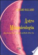 Astro mitopsicologia. Alla ricerca di un senso più profondo della vita