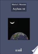 Asylum 42