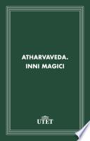 Atharvaveda. Inni magici