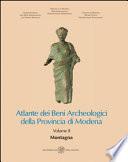 Atlante dei Beni Archeologici della Provincia di Modena. Volume II. Montagna