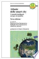 Atlante delle smart city. Comunità intelligenti europee ed asiatiche