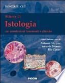 Atlante di istologia. Con correlazioni funzionali e cliniche