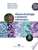 Atlante di istologia e anatomia microscopica