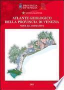 Atlante geologico della Provincia di Venezia