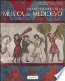 Atlante storico della musica nel Medioevo