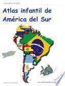 Libro Atlas infantil de América del Sur