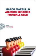 Atletico Minaccia Football Club