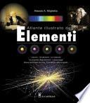 Atomi e molecole. Breve storia della chimica. Ediz. a colori