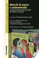 Attacchi di panico e postmodernità. La psicoterapia della Gestalt fra clinica e società